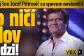 Legenda talentovej šou Jozef Pátrovič so spevom neskončil: Takto ničí susedov v Prievidzi!