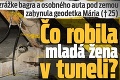 Pri zrážke bagra a osobného auta pod zemou zahynula geodetka Mária († 25): Čo robila mladá žena v tuneli?