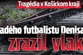 Tragédia v Košickom kraji: Mladého futbalistu Denisa († 16) zrazil vlak!