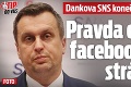 Dankova SNS konečne priznala farbu: Pravda o našich facebookových stránkach!