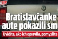 Bratislavčanke sa na aute pokazili smerovky: Uvidíte, ako ich opravila, pomyslíte si o nej jediné!