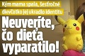 Kým mama spala, šesťročné dievčatko jej ukradlo identitu: Neuveríte, čo dieťa vyparatilo!