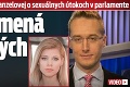 Partner reportérky Hanzelovej o sexuálnych útokoch v parlamente: Pozná mená dotyčných pánov!