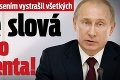 Putin svojím vyhlásením vystrašil všetkých: Tvrdé slová ruského prezidenta!