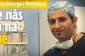 Po stopách falošného chirurga z Bratislavy: Pátranie nás zaviedlo na nečakané miesta!