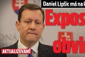 Daniel Lipšic má na krku ďalší problém: Exposlanec je obvinený!