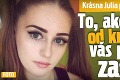 Krásna Julia púta tvárou bábiky: To, ako vyzerá od krku dole, vás poriadne zaskočí!