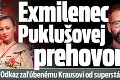 Exmilenec Puklušovej prehovoril: Odkaz zaľúbenému Krausovi od superstáristu!