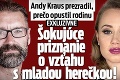 Andy Kraus prezradil, prečo opustil rodinu: Šokujúce priznanie o vzťahu s mladou herečkou!