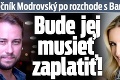 Tanečník Modrovský po rozchode s Banášovou: Bude jej musieť zaplatiť!