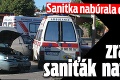 Sanitka nabúrala do renaultu: Štyria zranení, saniťák nafúkal!