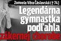 Zomrela Věra Čáslavská († 74): Legendárna gymnastka podľahla zákernej chorobe