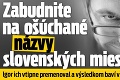 Zabudnite na ošúchané názvy slovenských miest: Igor ich vtipne premenoval a výsledkom baví všetkých na Facebooku