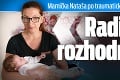 Mamička Nataša po traumatickom pôrode prehovorila: Radikálne rozhodnutie?