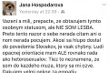 Jana Hospodárová to povedala presne: Je pravda, že je lesba?!