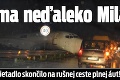 Dráma neďaleko Milána: Lietadlo skončilo na rušnej ceste plnej áut!