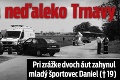 Tragédia neďaleko Trnavy: Pri zrážke dvoch áut zahynul mladý športovec Daniel († 19)