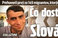 Prehovoril prvý zo 149 migrantov, ktorých sme vlani prijali: Čo dostávame od Slovákov!