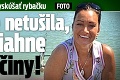 Majtánová si šla vyskúšať rybačku: To ešte netušila, čo vytiahne z hlbočiny!