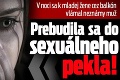 V noci sa k mladej žene cez balkón vlámal neznámy muž: Prebudila sa do sexuálneho pekla!