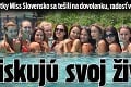 Finalistky Miss Slovensko sa tešili na dovolenku, radosť vystriedal strach: Riskujú svoj život!