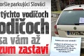 Najhoršie parkujúci Slováci: Pri týchto vodičoch sa vám až rozum zastaví