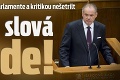 Kiska prehovoril v parlamente a kritikou nešetril: Tvrdé slová vláde!