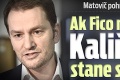 Matovič pohrozil premiérovi: Ak Fico nezosadí Kaliňáka, stane sa toto!