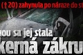 Tamara († 20) zahynula po náraze do stromu: Osudnou sa jej stala zákerná zákruta