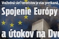 Vražedná sieť teroristov je viac pretkaná, než sa zdá: Spojenie Európy a útokov na Dvojičky?!