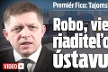 Premiér Fico: Tajomstvo jeho liečby! Robo, vieš, kto je riaditeľom ústavu?!