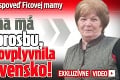 Exkluzívna spoveď Ficovej mamy: Na syna má veľkú prosbu, ktorá by ovplyvnila celé Slovensko!