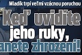 Mladík trpí veľmi vzácnou poruchou: Keď uvidíte jeho ruky, ostanete zhrození!