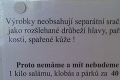 Mäsiar odstrašuje zákazníkov: Drápy, kosti a kože nepredávam!