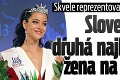 Slovenka je druhá najkrajšia žena na svete! Erika je krásna, šikovná a... nepočuje