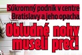 Súkromný podnik v centre Bratislavy a jeho opacha: Obludné nohy museli preč!