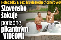 Holé zadky aj sexi hrude Hochschornerovcov: Slovensko šokuje poriadne pikantným VIDEOM!