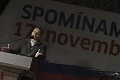 Spomienka na November'89: Bojovať o slobodu a demokraciu musíme stále!