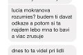 Farmárka Mokráňová sa bojí o život: Prenasleduje ma psychopat!