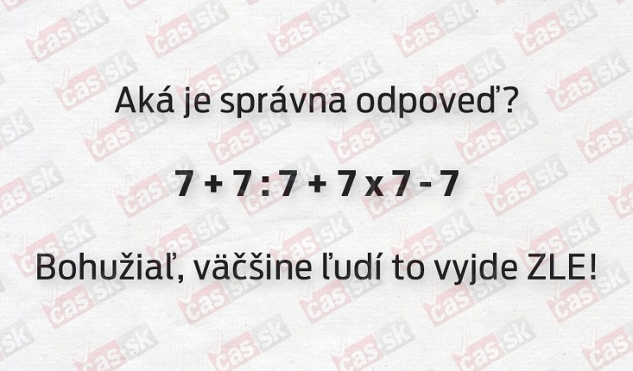Potrápte si hlavičky a skúste vypočítať tento príklad.