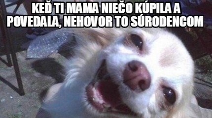 Ako máš výhodu.