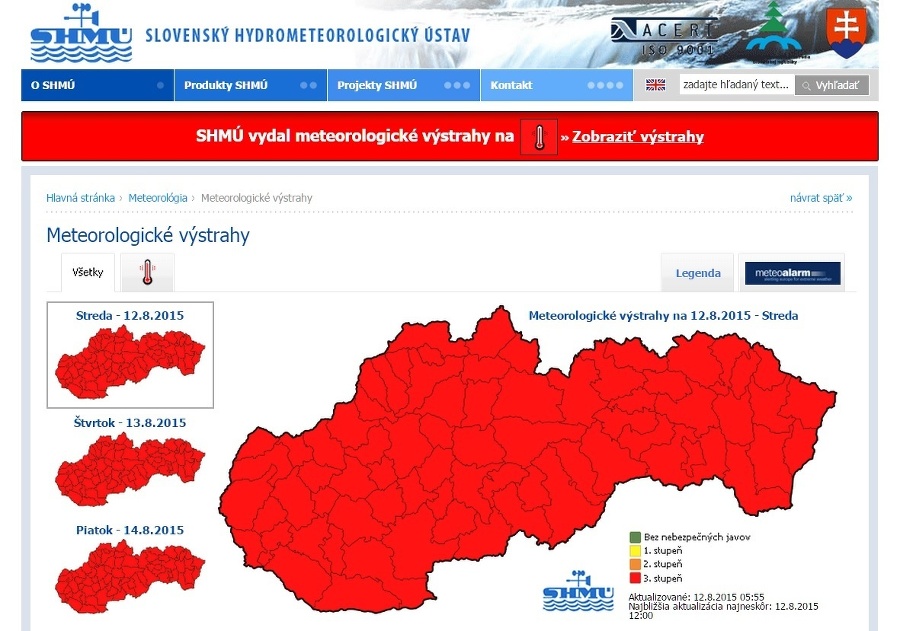 Výstraha najvyššieho stupňa platí