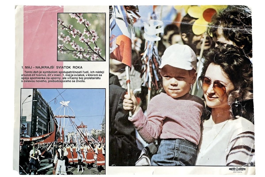 1986 - Na tomto plagáte k 1. máju, ktorý  visel v školách, družstvách aj na  úradoch, sa našla Iveta aj s dcérou.