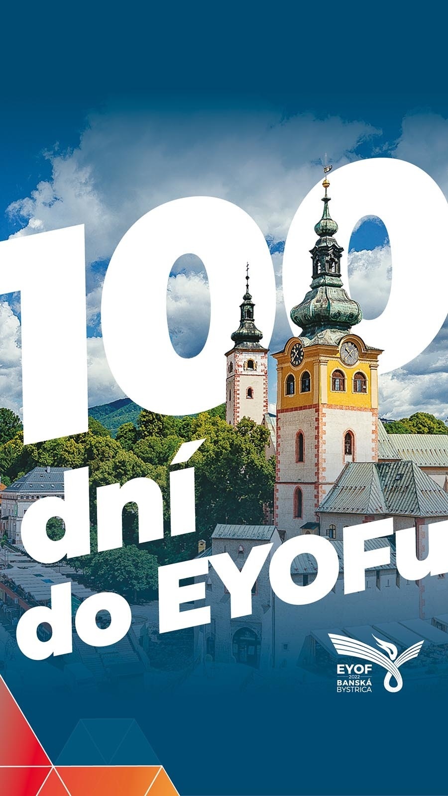 100 dní do začiatku EYOF 2022 Banská Bystrica.