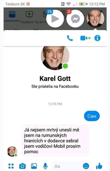 Falošný profil vypisuje, že Karel Gott bol unesený.