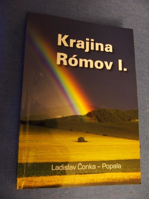 Ladislavova knižná prvotina s názvom Krajina Rómov I.