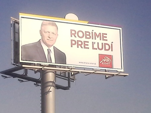 S týmto bilbordom Fico odštartoval predvolebnú kampaň.