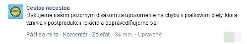 Tím relácie sa divákom ospravedlnil prostredníctvom facebookovej stránky.